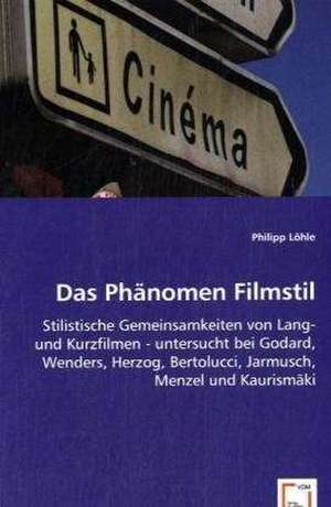 Das Phänomen Filmstil de Philipp Löhle