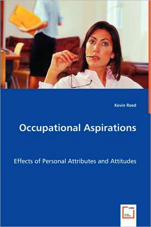 Occupational Aspirations de Kevin Reed