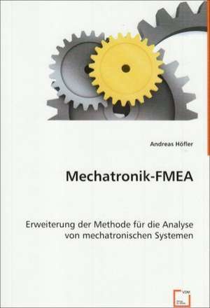 Mechatronik-FMEA de Andreas Höfler