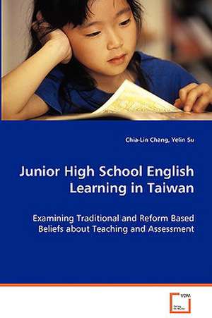 Junior High School English Learning in Taiwan de Chia-Lin Chang