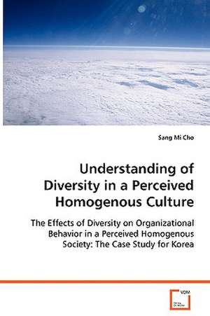 Understanding of Diversity in a Perceived Homogenous Culture de Sang Mi Cho