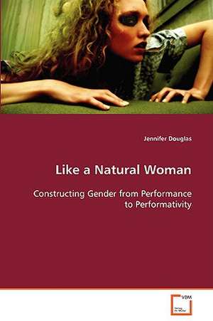 Like a Natural Woman de Jennifer Douglas