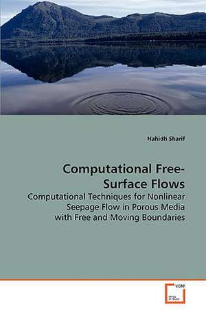 Computational Free-Surface Flows de Nahidh Sharif