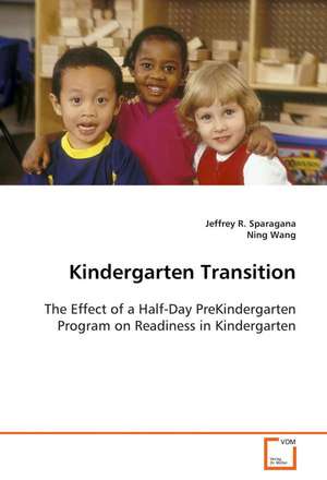 Kindergarten Transition de Jeffrey R. Sparagana