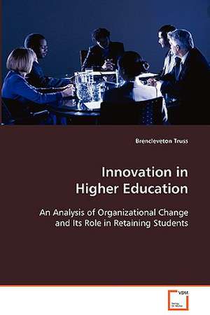 Innovation in Higher Education de Brencleveton Truss