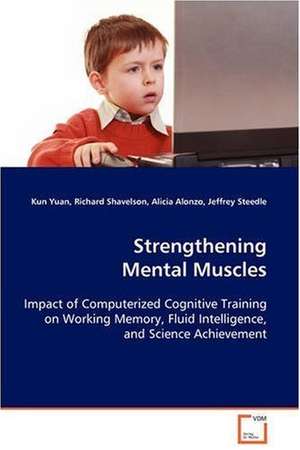 Strengthening Mental Muscles de Kun Yuan