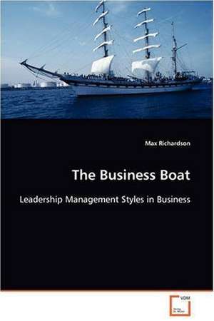 The Business Boat de Max Richardson