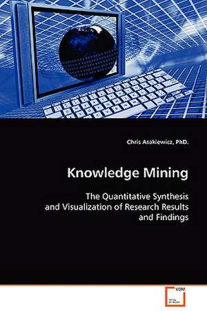 Knowledge Mining de Chris Asakiewicz