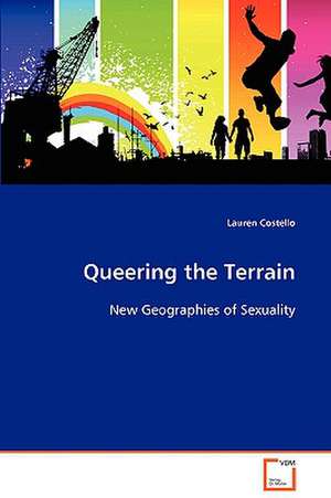 Queering the Terrain de LAUREN COSTELLO