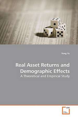 Real Asset Returns and Demographic Effects de Yong Yu