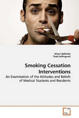 Smoking Cessation Interventions de Alison Babitzke