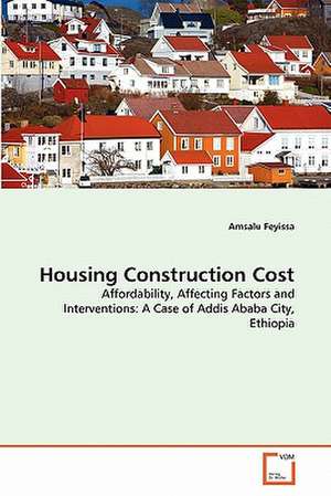 Housing Construction Cost de Amsalu Feyissa