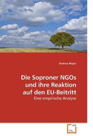 Die Soproner NGOs und ihre Reaktion auf den EU-Beitritt de Andrea Major