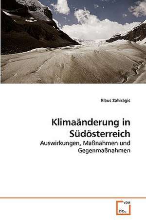 Klimaänderung in Südösterreich de Klaus Zahiragic