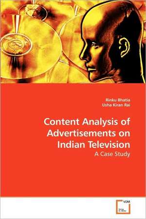 Content Analysis of Advertisements on Indian Television de Rinku Bhatia