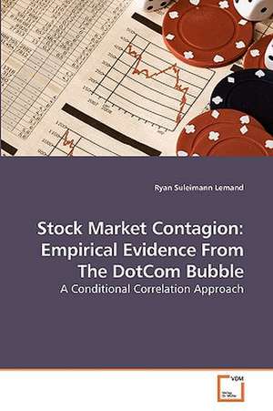 Stock Market Contagion: Empirical Evidence From The DotCom Bubble de Ryan Suleimann Lemand