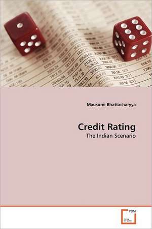 Credit Rating de Mausumi Bhattacharyya