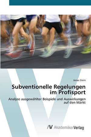 Subventionelle Regelungen im Profisport de Stein Jonas