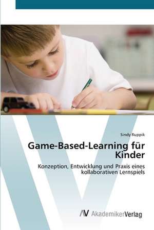 Game-Based-Learning für Kinder de Ruppik Sindy