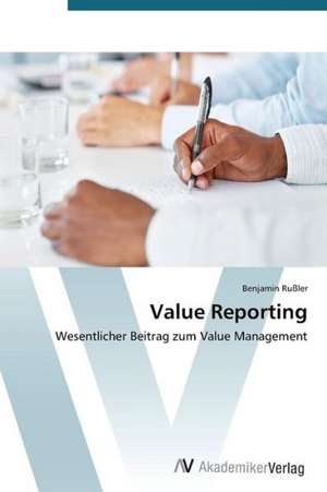 Value Reporting de Rußler Benjamin