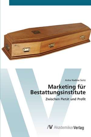 Marketing für Bestattungsinstitute de Aisha Nadine Seitz