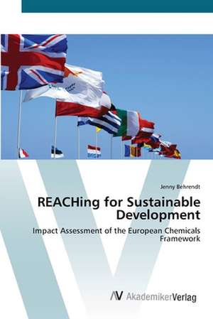 REACHing for Sustainable Development de Jenny Behrendt