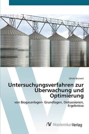 Untersuchungsverfahren zur Überwachung und Optimierung de Ulrich Brunert