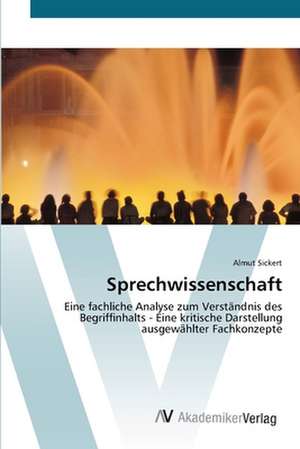 Sprechwissenschaft de Almut Sickert