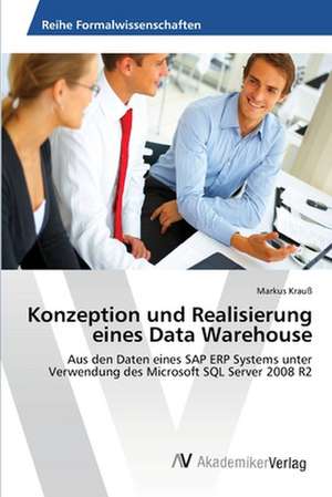 Konzeption und Realisierung eines Data Warehouse de Krauß Markus