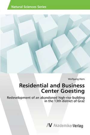 Residential and Business Center Goesting de Horn Wolfgang