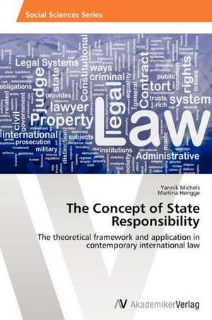 The Concept of State Responsibility de Michels Yannik