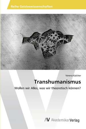 Transhumanismus de Kalcher Verena