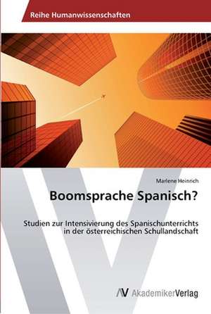 Boomsprache Spanisch? de Heinrich Marlene