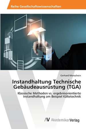 Instandhaltung Technische Gebäudeausrüstung (TGA) de Gerhard Monschein