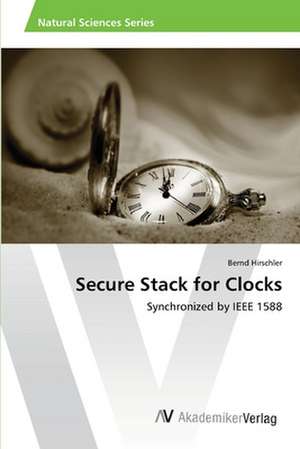 Secure Stack for Clocks de Hirschler Bernd