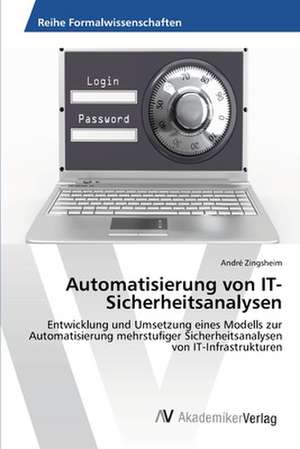 Automatisierung von IT-Sicherheitsanalysen de Zingsheim André