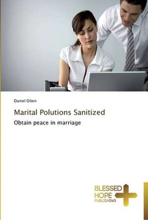 Marital Polutions Sanitized de Daniel Oben