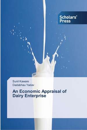 An Economic Appraisal of Dairy Enterprise de Sunil Kaware