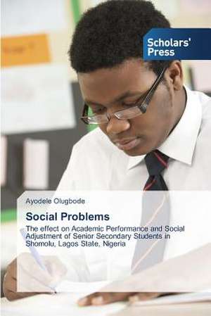 Social Problems de Ayodele Olugbode