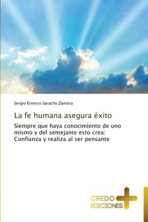 La Fe Humana Asegura Exito: A Nigerian Perspective de Sergio Ernesto Saracho Zamora