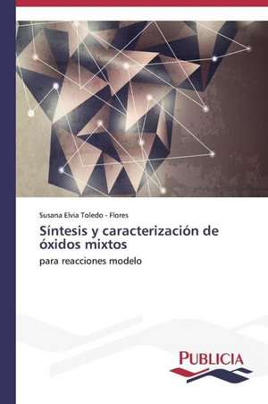 Sintesis y Caracterizacion de Oxidos Mixtos: El Discurso Kirchnerista de Susana Elvia Toledo - Flores