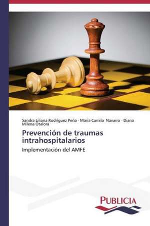 Prevencion de Traumas Intrahospitalarios