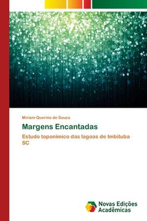 Margens Encantadas de Miriam Querino de Souza