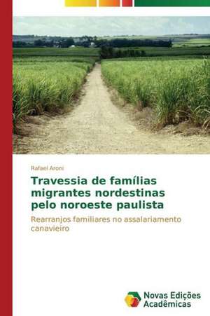 Travessia de Familias Migrantes Nordestinas Pelo Noroeste Paulista: Linkedin E Servqual de Rafael Aroni