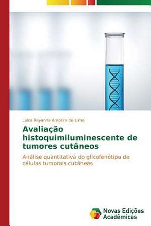 Avaliacao Histoquimiluminescente de Tumores Cutaneos