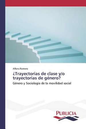 Trayectorias de Clase Y/O Trayectorias de Genero?: Literatura Fantastica y Funcion Social En Ricardo Piglia de Alfons Romero