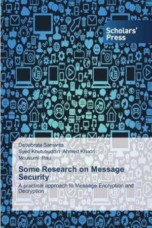 Some Research on Message Security de Debabrata Samanta