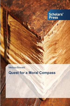 Quest for a Moral Compass