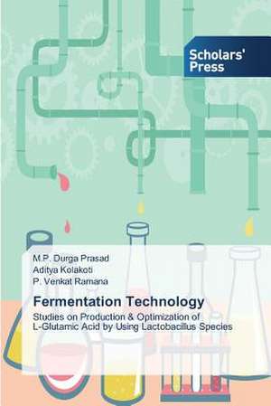 Fermentation Technology de M. P. Durga Prasad