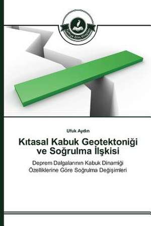 K Tasal Kabuk Geotektoni I Ve So Rulma L Kisi: Gocmenlik, Otekilik Ve Cokkulturluluk de Ufuk Aydin